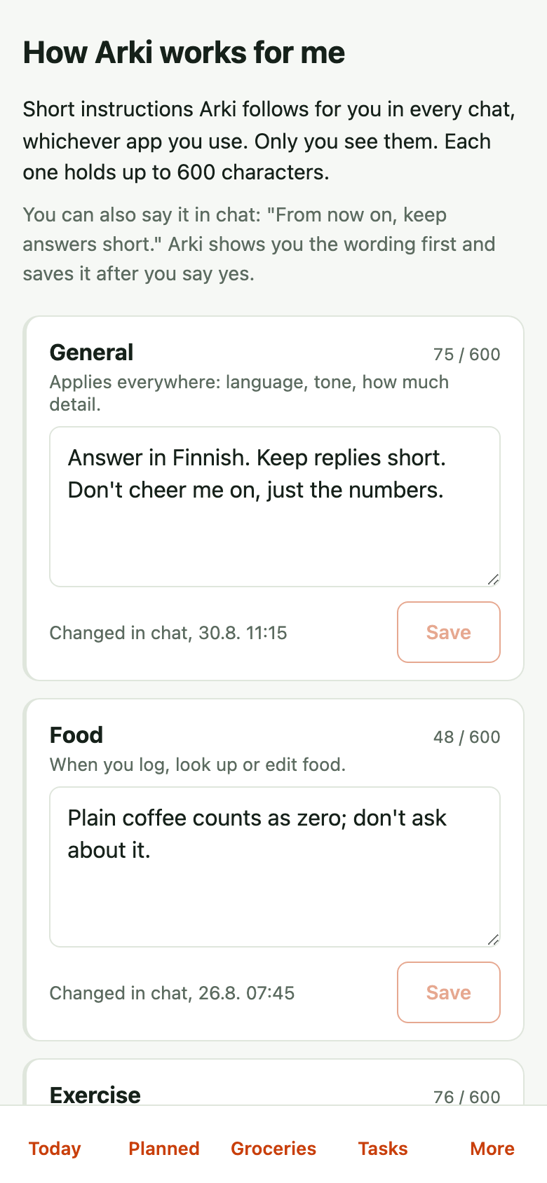 The 'How Arki works for me' page on a phone: a General box saying 'Answer in Finnish. Keep replies short. Don't cheer me on, just the numbers.' and a Food box, each with when it was last changed and a Save button
